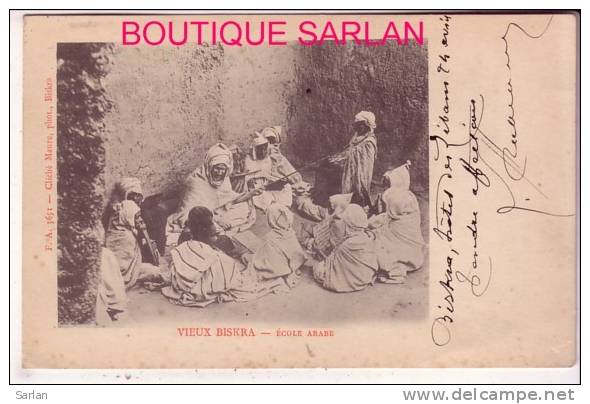 ALGERIE , BISKRA , Ecole Arabe