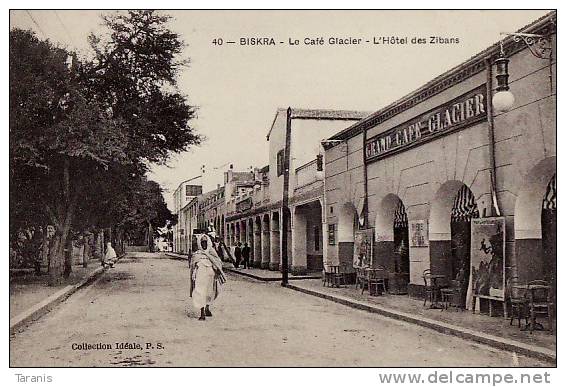 BISKRA - Le Café Glacier L'Hôtel des Zibans - BIERE LA MEUSE, CINEMA L'ENFANT DU MONTAGNARD - CPA TBon Etat (voir scan)
