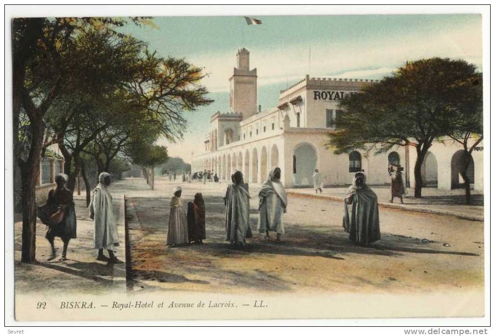 BISKRA. - Royal-Hôtel et Avenue Lacroix