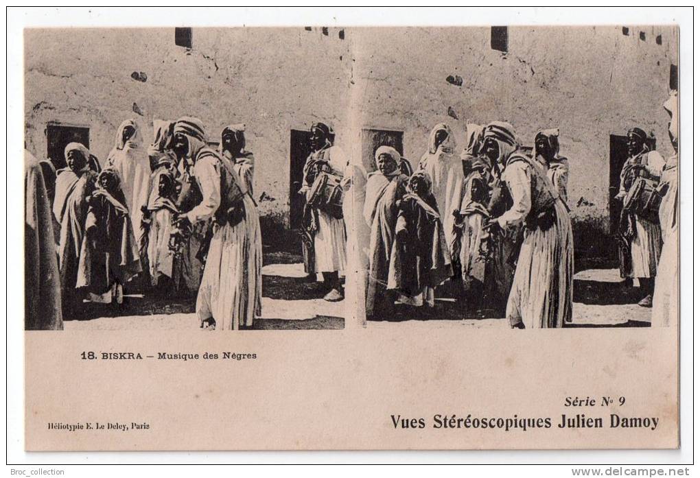 Biskra, musique des Nègres, vues téréoscopiques Julien Damoy série n° 9, n° 18, musiciens, scan recto-verso