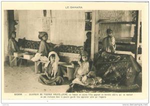 CPA SAHARA BISKRA  OUVROIR DE TISSAGE HAUTE LAINE