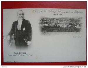 Constantine Voyage de Loubet 1903 editeur Geiser