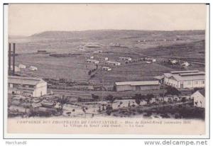 ALGERIE . CONSTANTINE . compagnie des phosphates .MINE DE DJEBEL KOUIF NOVEMBRE 1918 LE VILLAGE DU KOUIF LA GARE