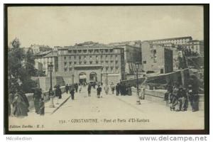 ALGERIE CONSTANTINE /   Pont et porte d'El-Kantara