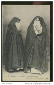 ALGERIE CONSTANTINE /   Scènes et types - mauresques voilées