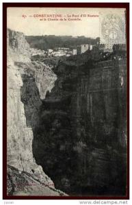 Cpa  Algérie Constantine le pont d' el Kantara et le chemin de la Corniche  RAM6