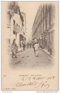 CPA ALGERIE CONSTANTINE Rue Caraman Commerces Animation Geiser N° 100 1904