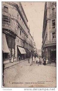 Algerie CONSTANTINE entrée de la rue nationale