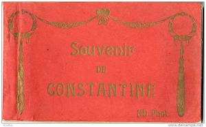 SOUVENIR DE CONSTANTINE  -  GRAND CARNET COMPRENANT 18 PHOTOS
