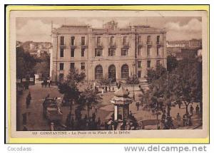 ALGERIE  CONSTANTINE  LA POSTE ET LA PLACE DE LA BRECHE N°140