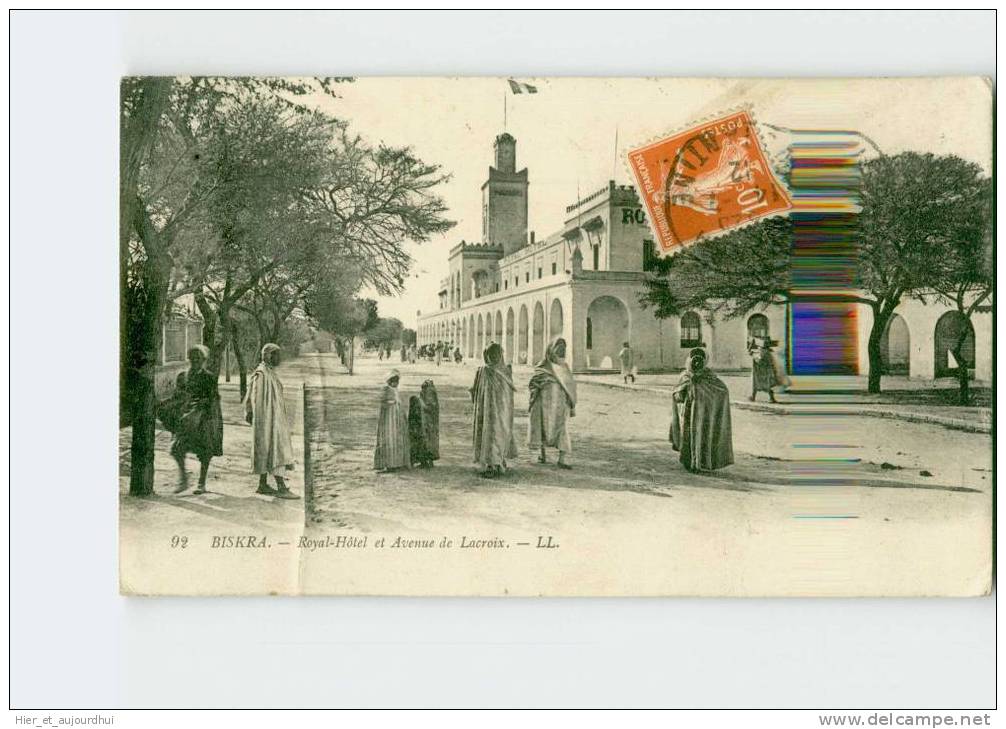 555 ) BISKRA. Royal hotel et avenue de lacroix  . 2 Scans. Année 1912
