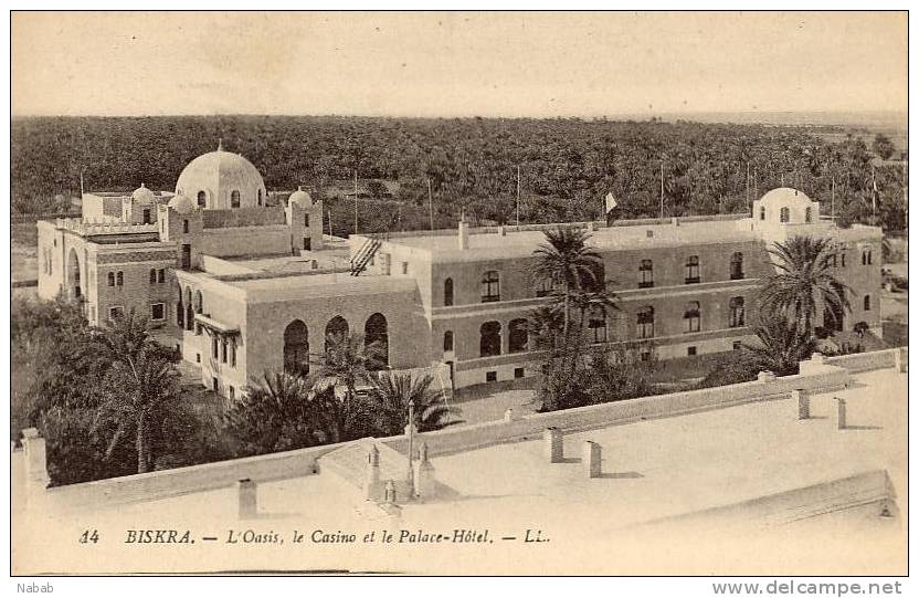 NK-BI 036-Algérie-Biskra-L'Oasi s, Le Casino et le Palace Hôtel-L.L.