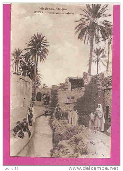 BISKRA   -   * VISITE CHEZ LES MALADES *   -    Editeur  SOEURS MISSIONNAIRES BLANCHES DU CARDINAL LAVIGERIE  N° /