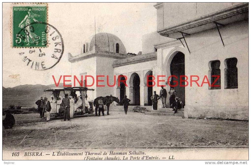 BISKRA       163    L ETABLISSEMENT DE HAMMAN SOLHALIN    LA PORTE D ENTREE