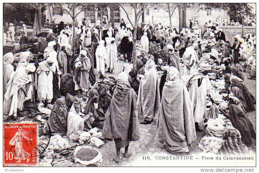 CONSTANTINE - ALGERIE - PLACE DU CARAVANSERAIL EN 1911 - Afrique - marché - marchands - commerces