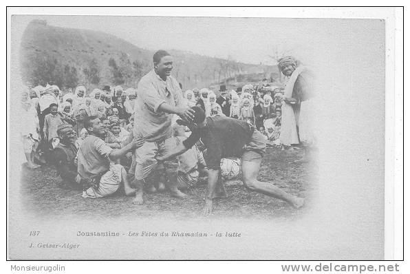 ALGERIE ) CONSTANTINE - Les Fêtes du Rhamadan - La lutte - ANIMEE, J Geiser édit N° 137