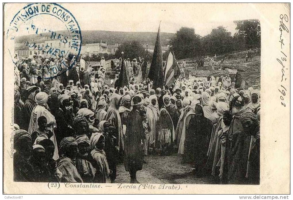 AFRIQUE - ALGERIE - CONSTANTINE - ZERDA  FETE ARABE - Edit  GUIGLION N° 23 -- VOYAGEE  1903