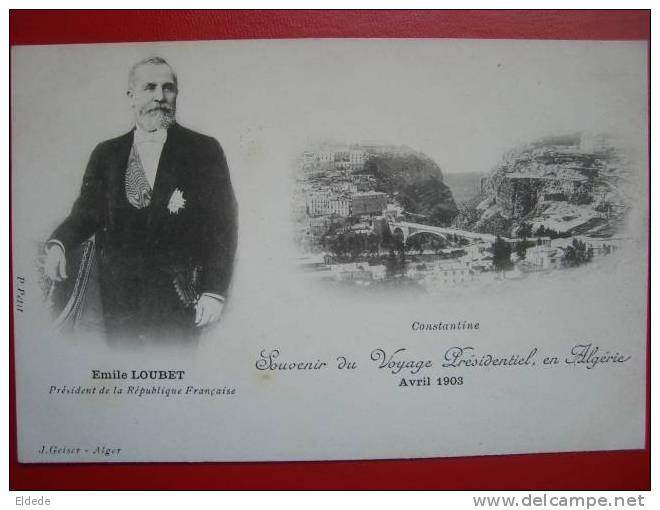 Constantine Voyage de Loubet 1903 editeur Geiser