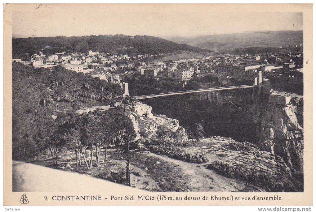 AFRIQUE,ALGERIE,CON STANTINE  EN 1931,ville des ponts suspendus,PONT SIDI M´ CID,175m au dessus du Rhumel,rare