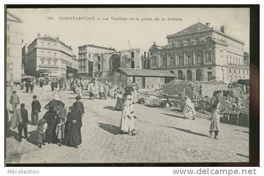 ALGERIE CONSTANTINE /   Le théâtre et la place de la Brèche