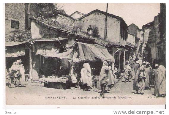 CONSTANTINE 81 LE QUARTIER ARABE MARCHANDS MOZABITES (BELLE ANIMATION)