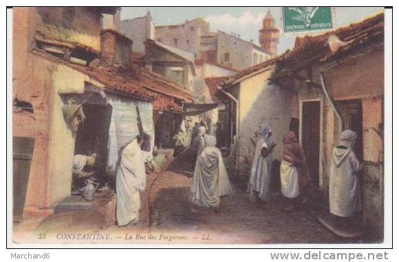 ALGERIE . CONSTANTINE . LA RUE DES FORGERONS