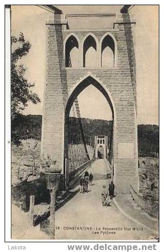 CPA  CONSTANTINE  Passerelle Sidi M´Cid - Les pylônes