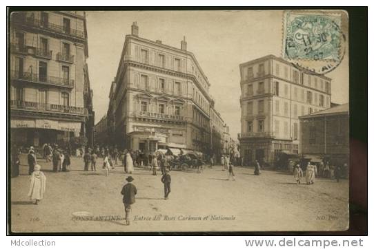 ALGERIE CONSTANTINE /   Entrée des rues Cariman et nationale