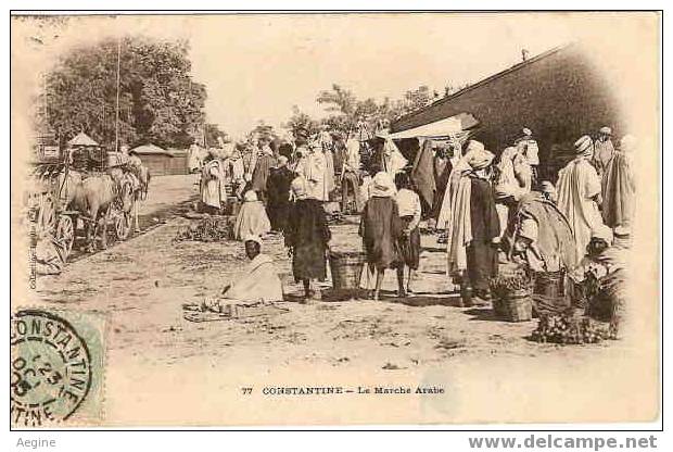 ALGERIE- ref no 297- constantine - le marche arabe  -  bon etat