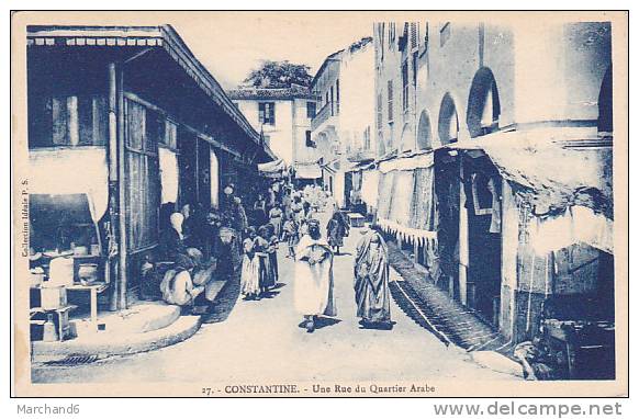 ALGERIE.CONSTANTINE.UNE RUE DU QUARTIER ARABE