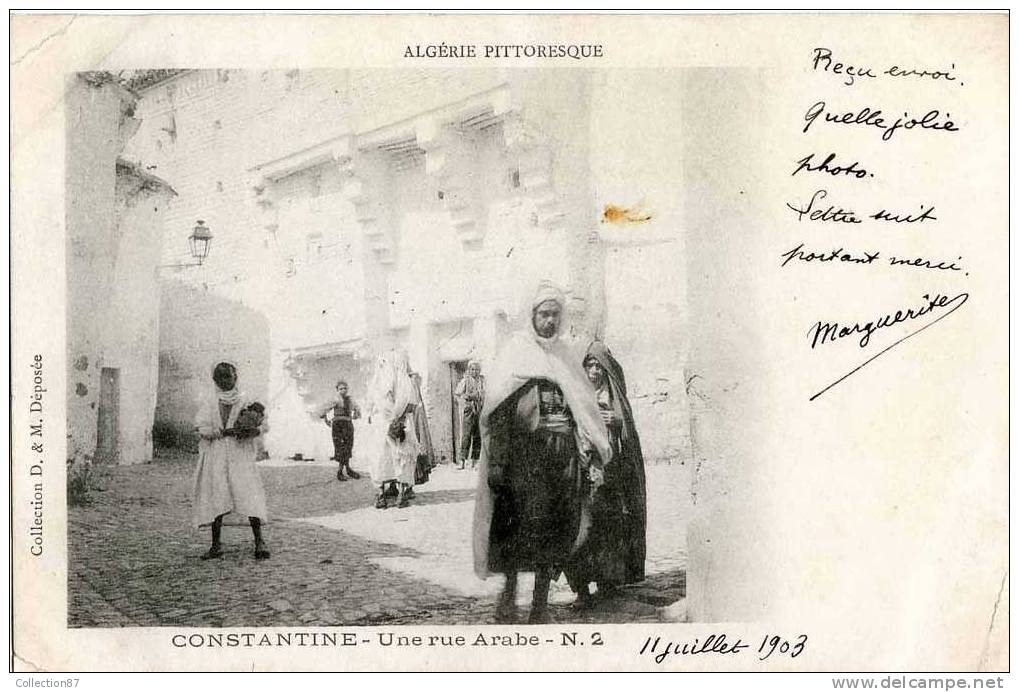 AFRIQUE - ALGERIE - CONSTANTINE - UNE RUE ARABE - Edit  D & M N° 2 -- VOYAGEE  1903