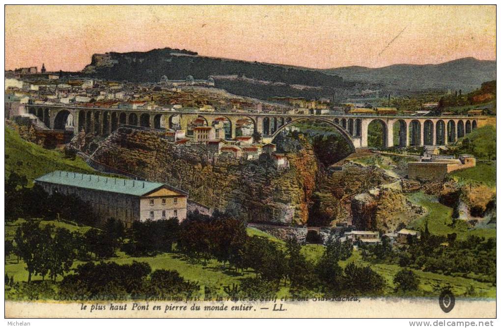 CPA   ALGERIE---CONSTANTINE---L E PLUS HAUT PONT EN PIERRE DU MONDE ENTIER---1917