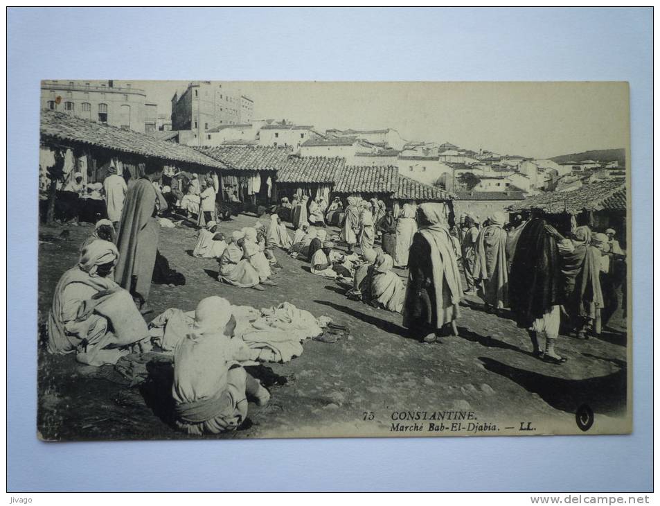 CONSTANTINE  (Algérie)    Marché BAB-EL-DJABIA  -  TB animation  XXX