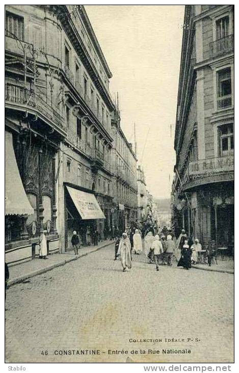 ALGERIE - CONSTANTINE - ENTREE DE LA RUE NATIONALE
