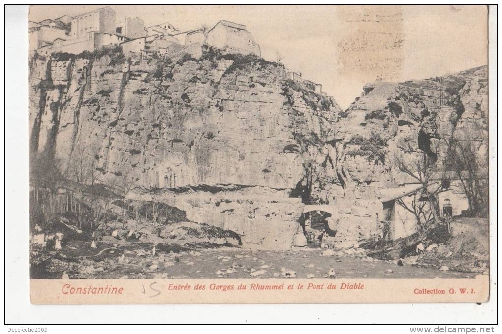 BR45947 Constantine entree des gorges du rhummel et le pont du diable     2 scans