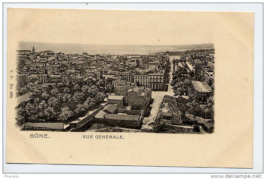 (X-Algérie-6) Bône. Vue générale. ( Constantine )