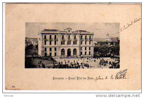 ALGERIE- CONSTANTINE nouvel hotel des postes/refc4