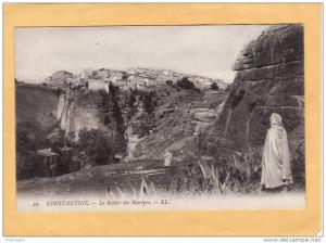20. CONSTANTINE.  Le Rocher des Martyrs.  LL.