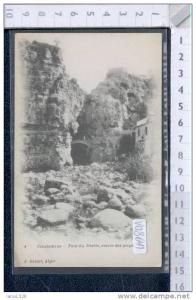 V08641 COSTANTINOPOLI CONSTANTINE PONT DU DIABLE ENTREE DES GORGES