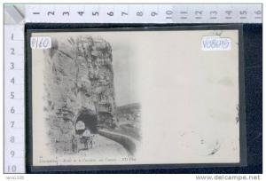 V08645 COSTANTINOPOLI CONSTANTINE ROUTE DE LA CORNICHE UN TUNNEL GALLERIE ASINI COSTUMI FOLKLORISTICI FOLCLORISTICI