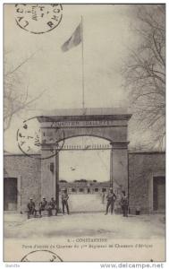 CONSTANTINE -  ENTREE DU QUARTIER GALLIFET  du  3e REGIMENT DE CHASSEURS D'AFRIQUE -  Cachet