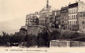 CONSTANTINE (Algérie) - Vue vers la Préfecture