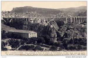 CONSTANTINE (Algérie) - Vue générale et Pont de pierre de Sidi-Rached