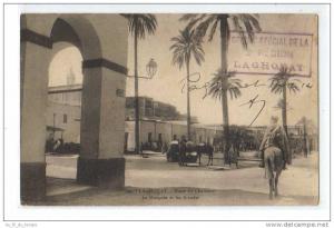 LAGHOUAT , PLACE DU CHAMEAU , LA MOSQUEE ET LES ARCADES , ANIMATION   CACHET MILITAIRE GROUPE SPECIAL DE LA 3EME REGION