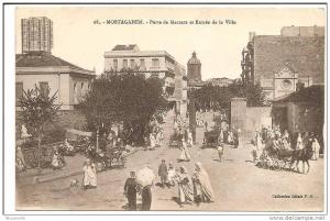 *!*  Mostaganem . Porte de Mascara et Entrée de la Ville