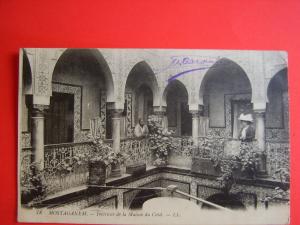 CPA MOSTAGANEM - intérieur de la maison du caïd - animée- 1917