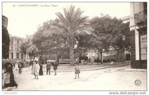ALGERIE - MOSTAGANEM - LA PLACE THIERS - Edition ANCRE 66