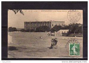 ALGERIE Mostaganem Casernes, Nouveau Quartier des Tirailleurs, animée, ed ND 28, 1909