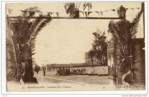 MOSTAGANEM. - Intérieur de la Caserne