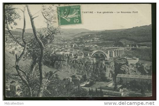 ALGERIE CONSTANTINE /   Vue générale - le nouveau pont
